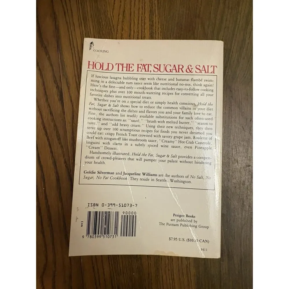Hold the Fat, Sugar and Salt Jacqueline B., Silverman, Goldie Williams cookbook